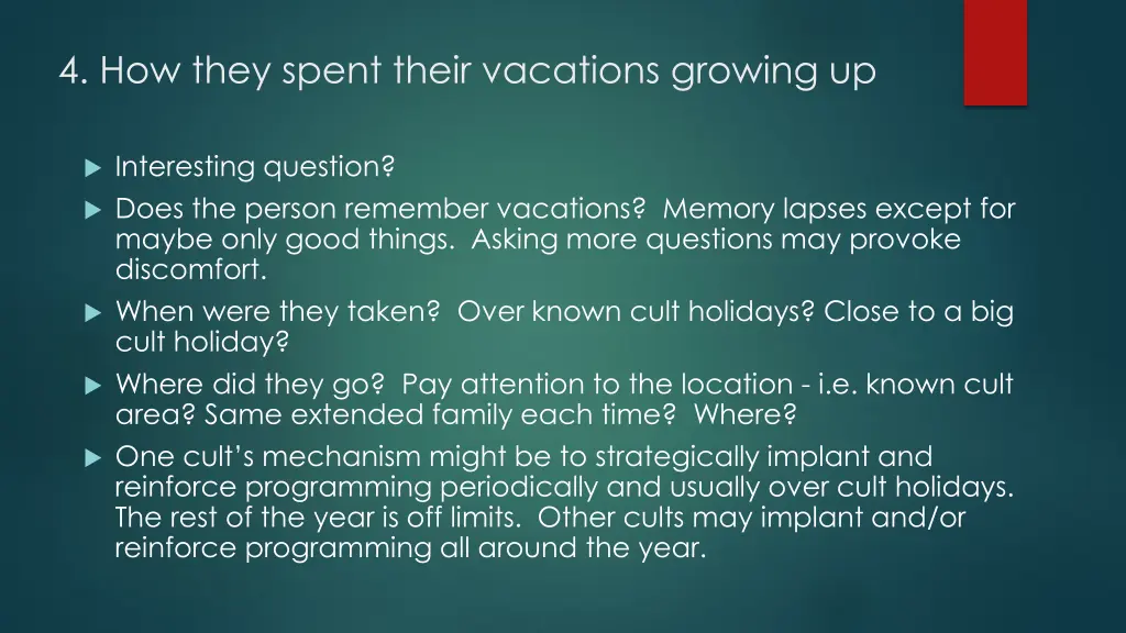 4 how they spent their vacations growing up