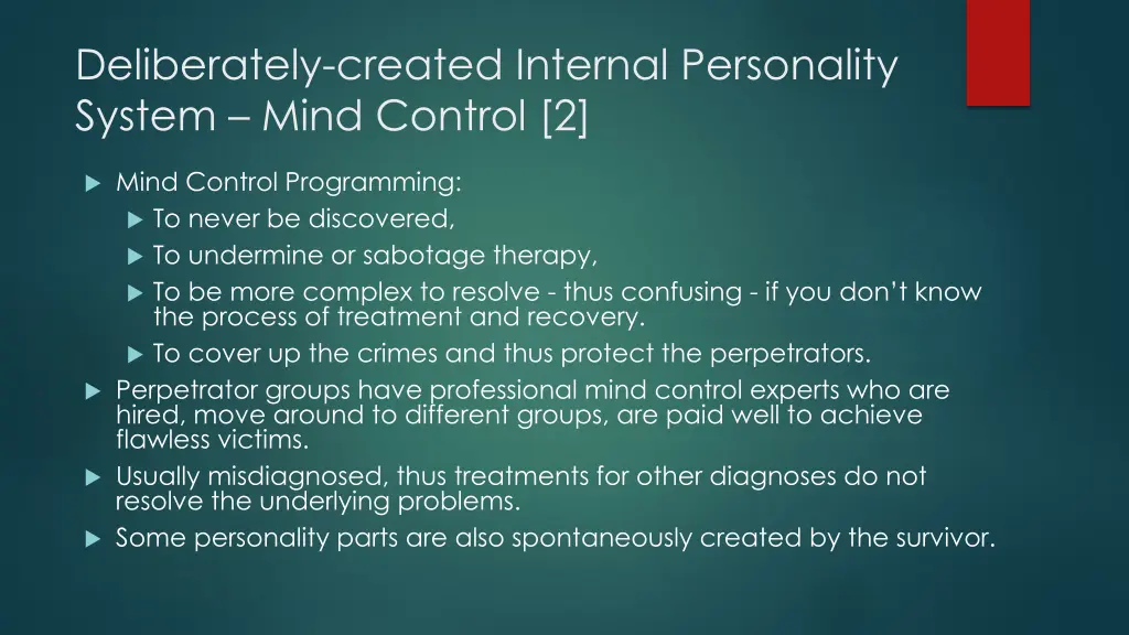 deliberately created internal personality system 1