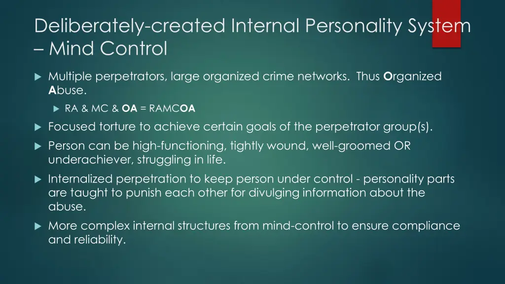 deliberately created internal personality system