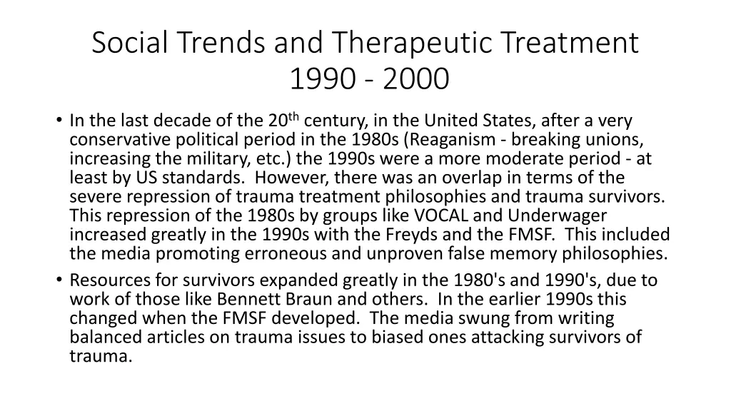 social trends and therapeutic treatment 1990 2000