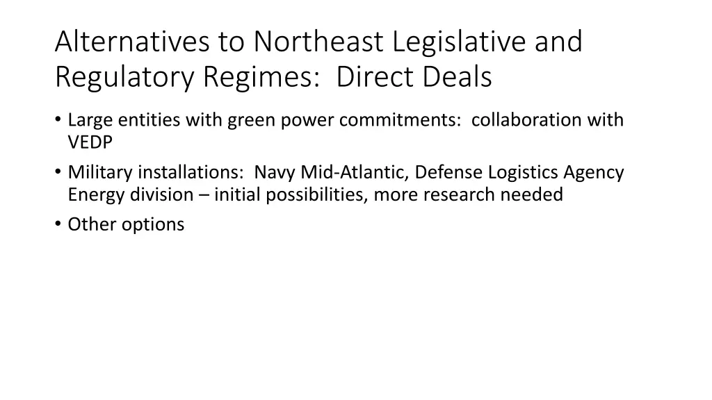 alternatives to northeast legislative