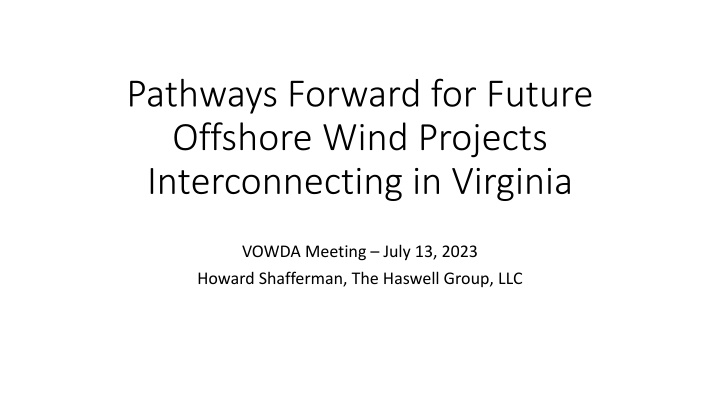 pathways forward for future offshore wind