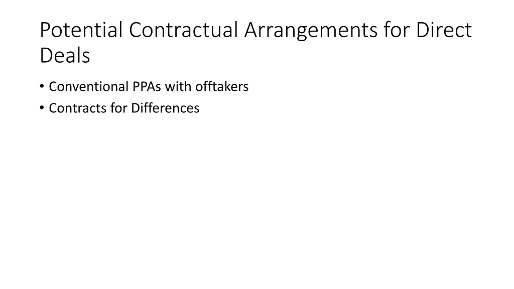 potential contractual arrangements for direct