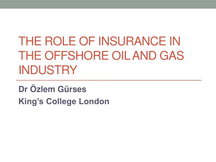 the role of insurance in the offshore