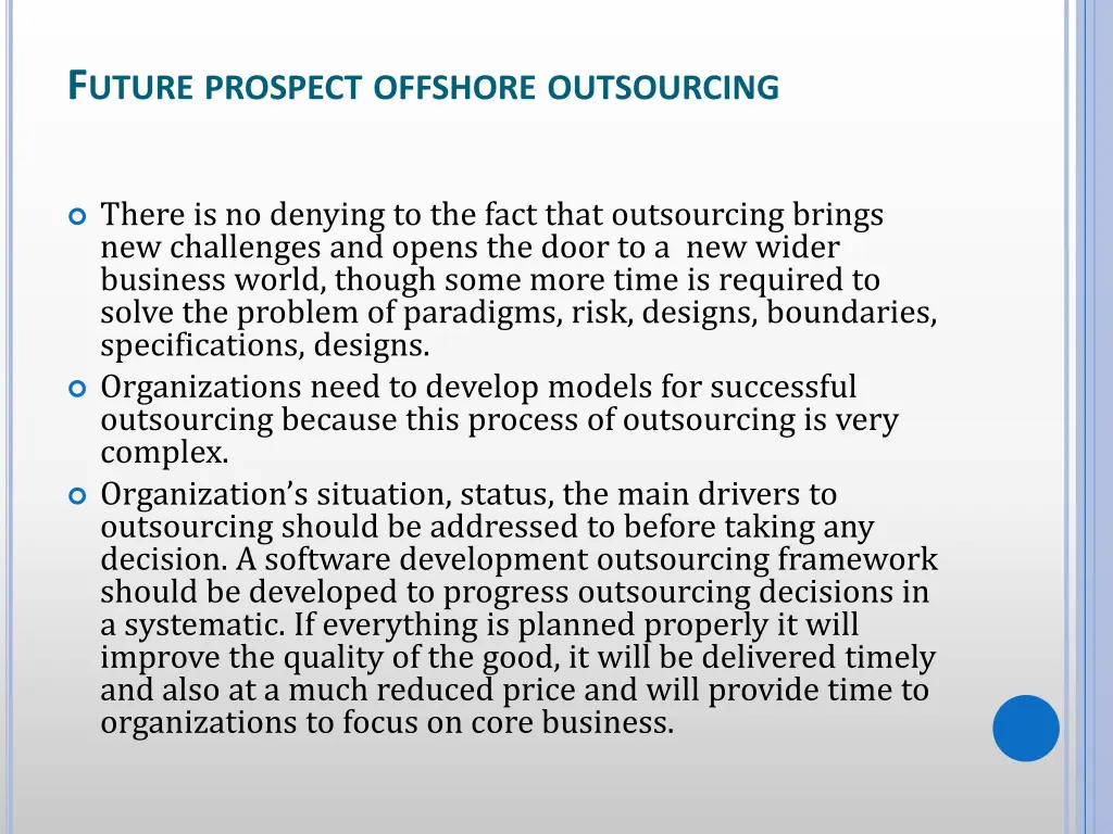 f uture prospect offshore outsourcing