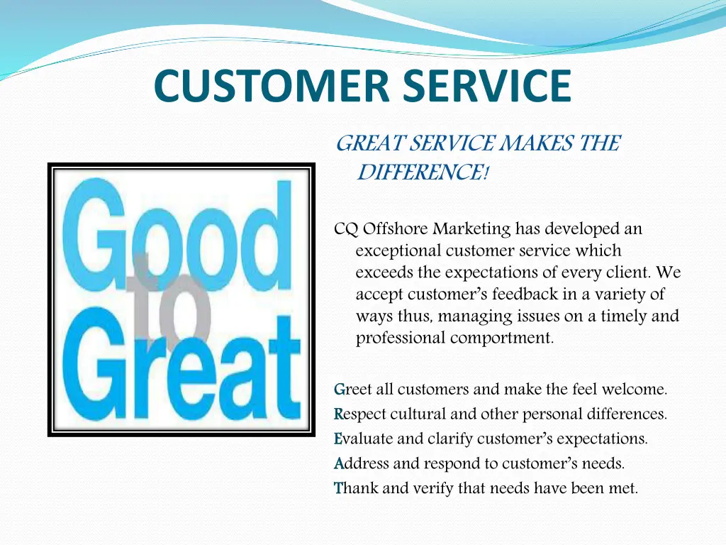 customer service great service makes