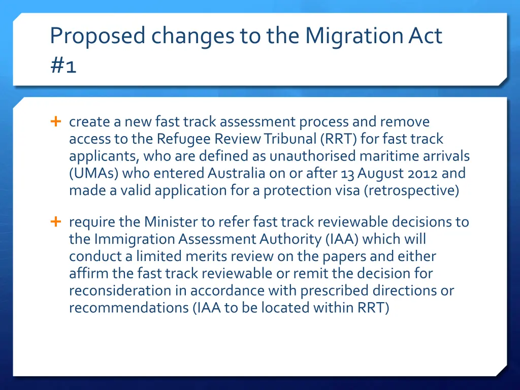 proposed changes to the migration act 1