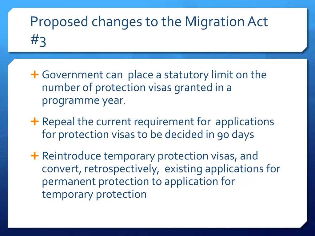 proposed changes to the migration act 3