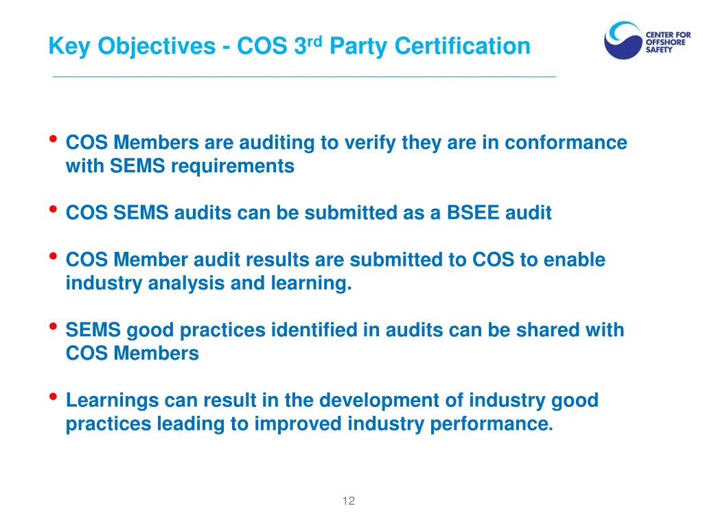 key objectives cos 3 rd party certification