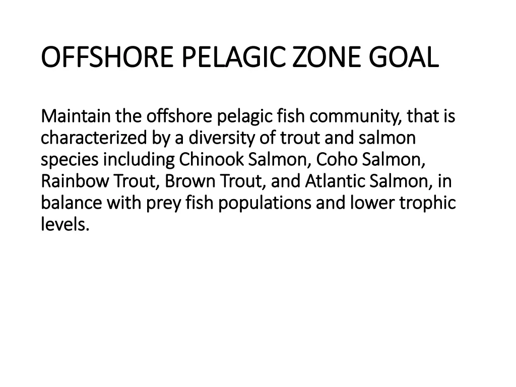 offshore pelagic zone goal offshore pelagic zone