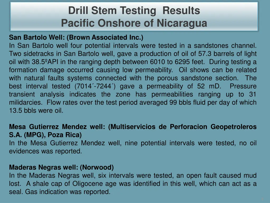 drill stem testing results pacific onshore