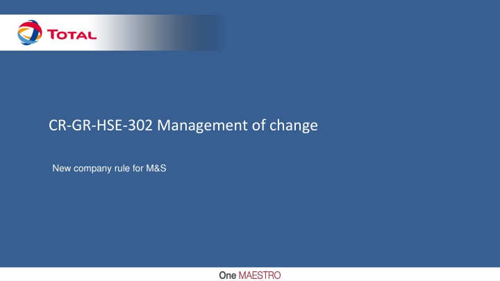 cr gr hse 302 management of change