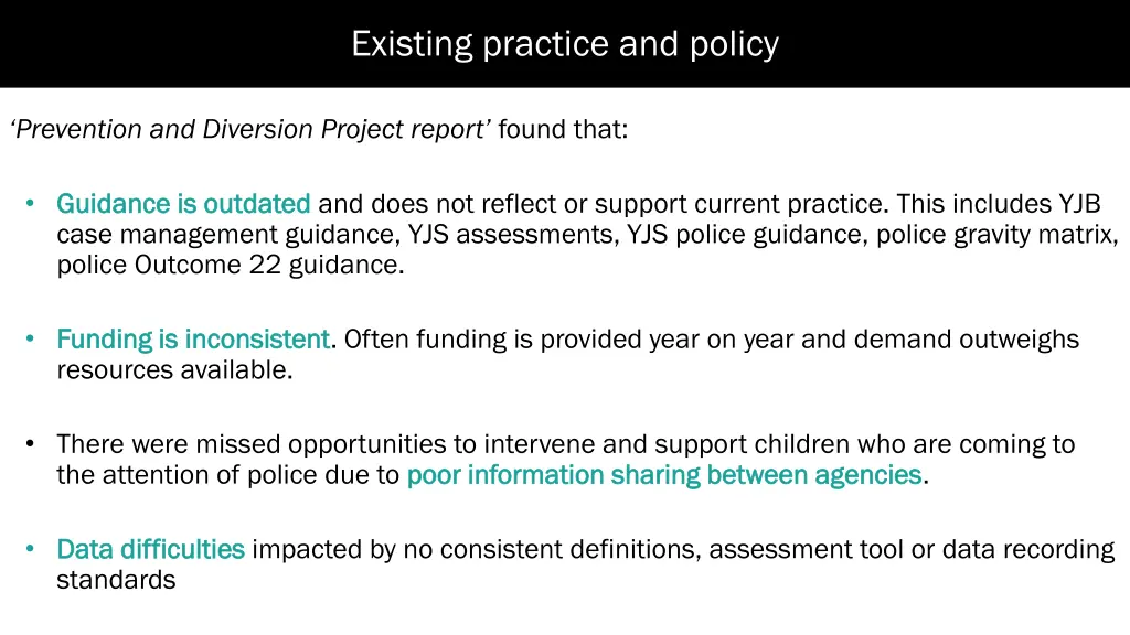 existing practice and policy 1