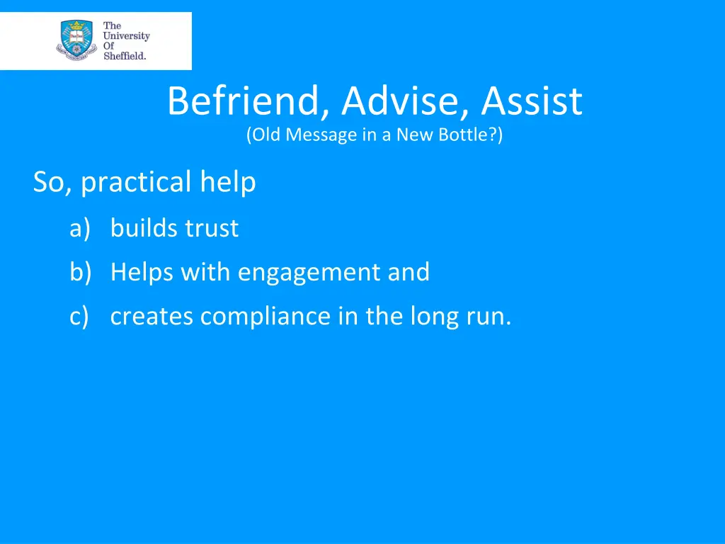 befriend advise assist old message in a new bottle 1