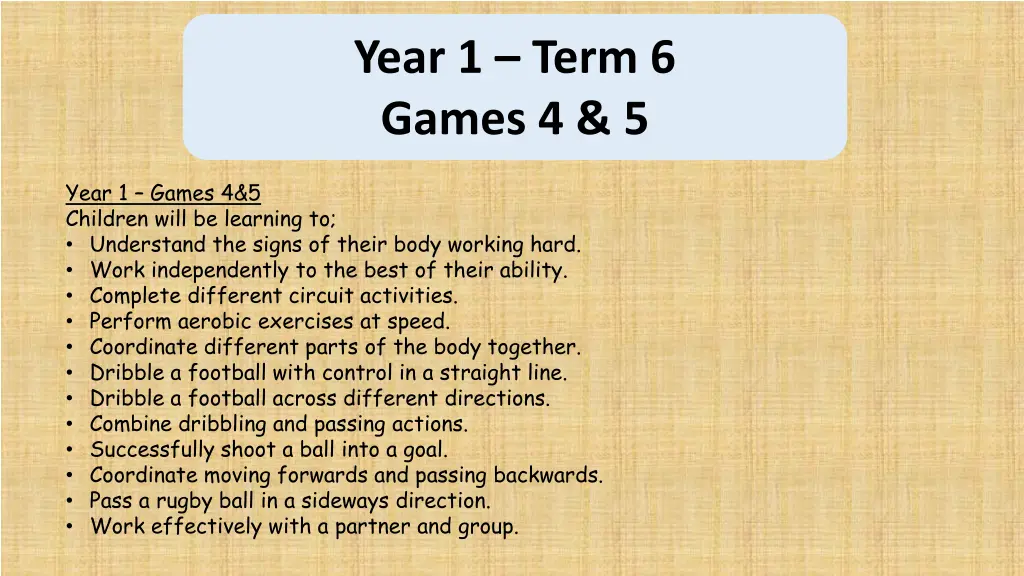 year 1 term 6 games 4 5