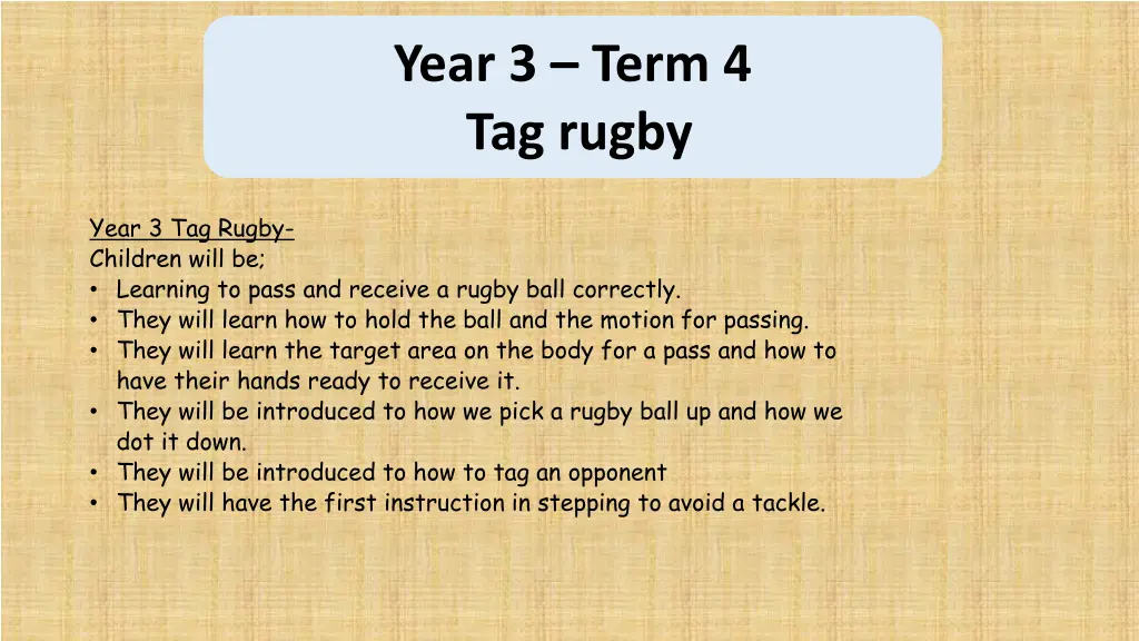 year 3 term 4 tag rugby