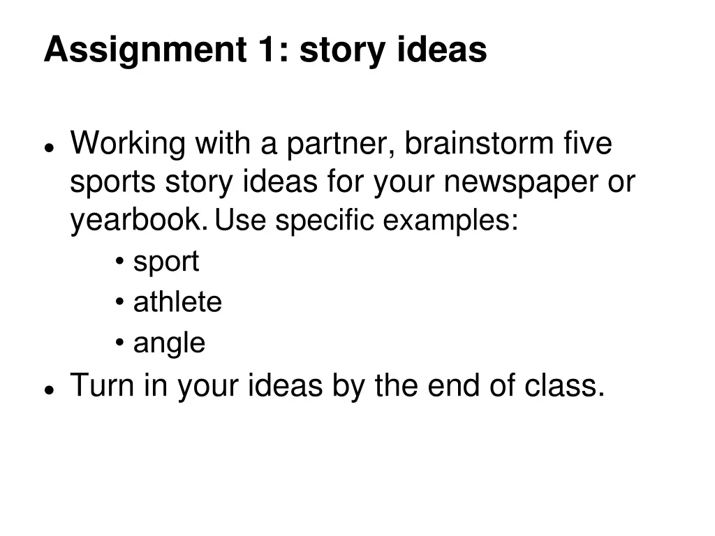 assignment 1 story ideas