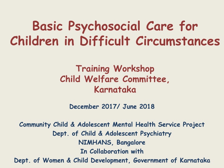 basic psychosocial care for children in difficult