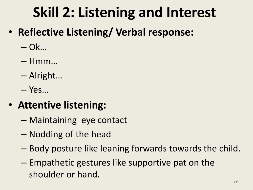 skill 2 listening and interest reflective