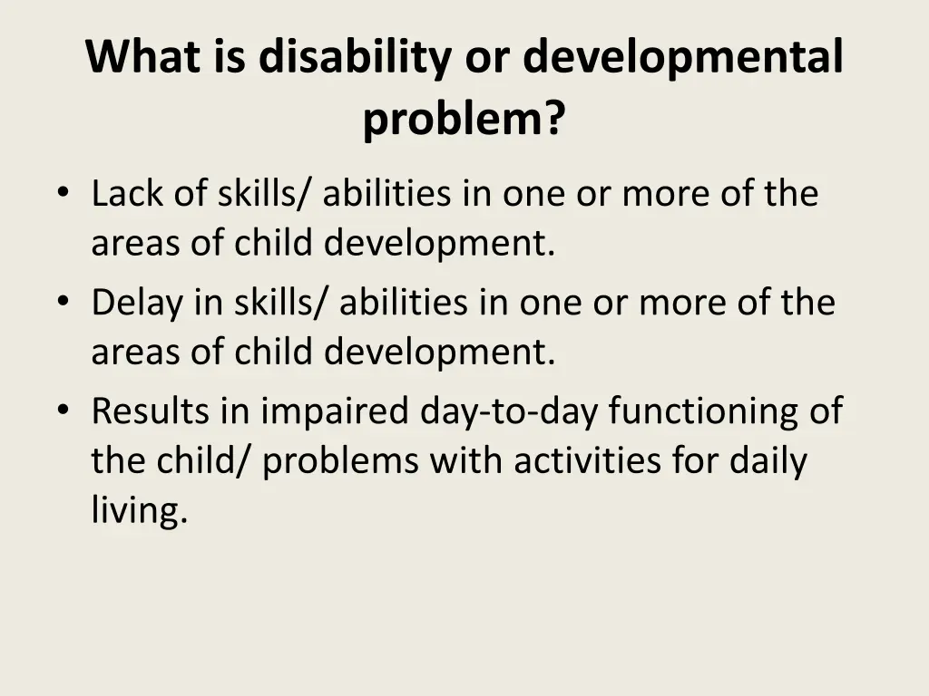 what is disability or developmental problem