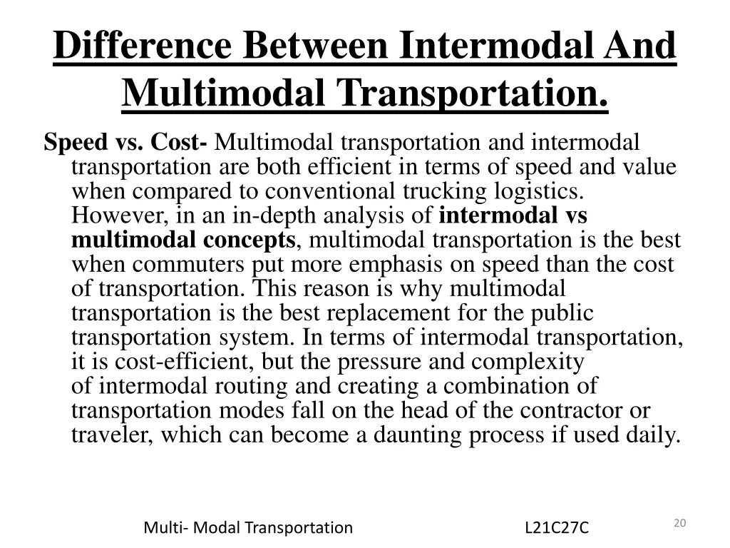 difference between intermodal and multimodal 3