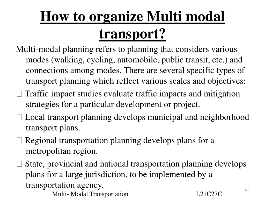 how to organize multi modal transport multi modal