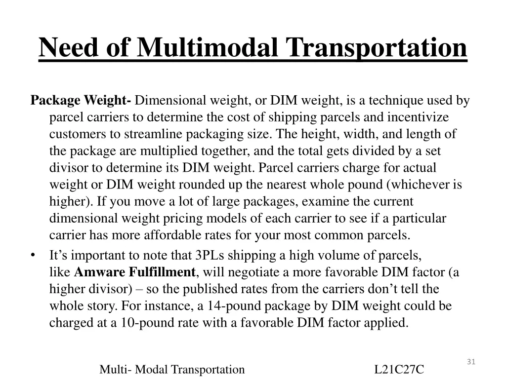 need of multimodal transportation