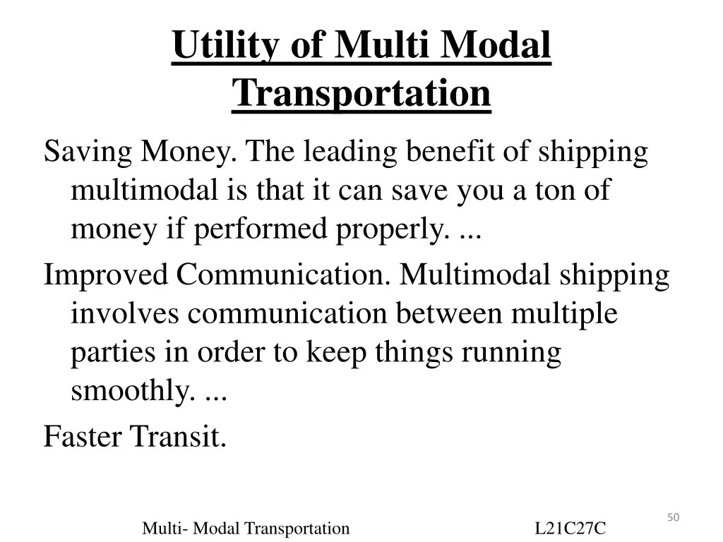 utility of multi modal transportation