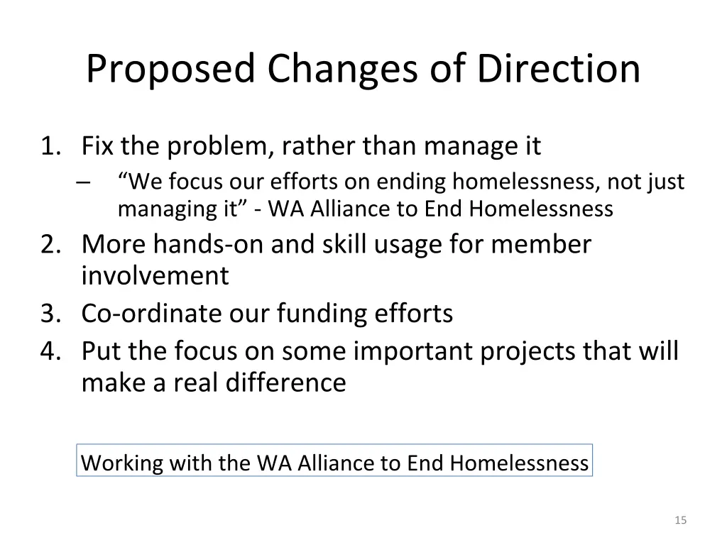 proposed changes of direction