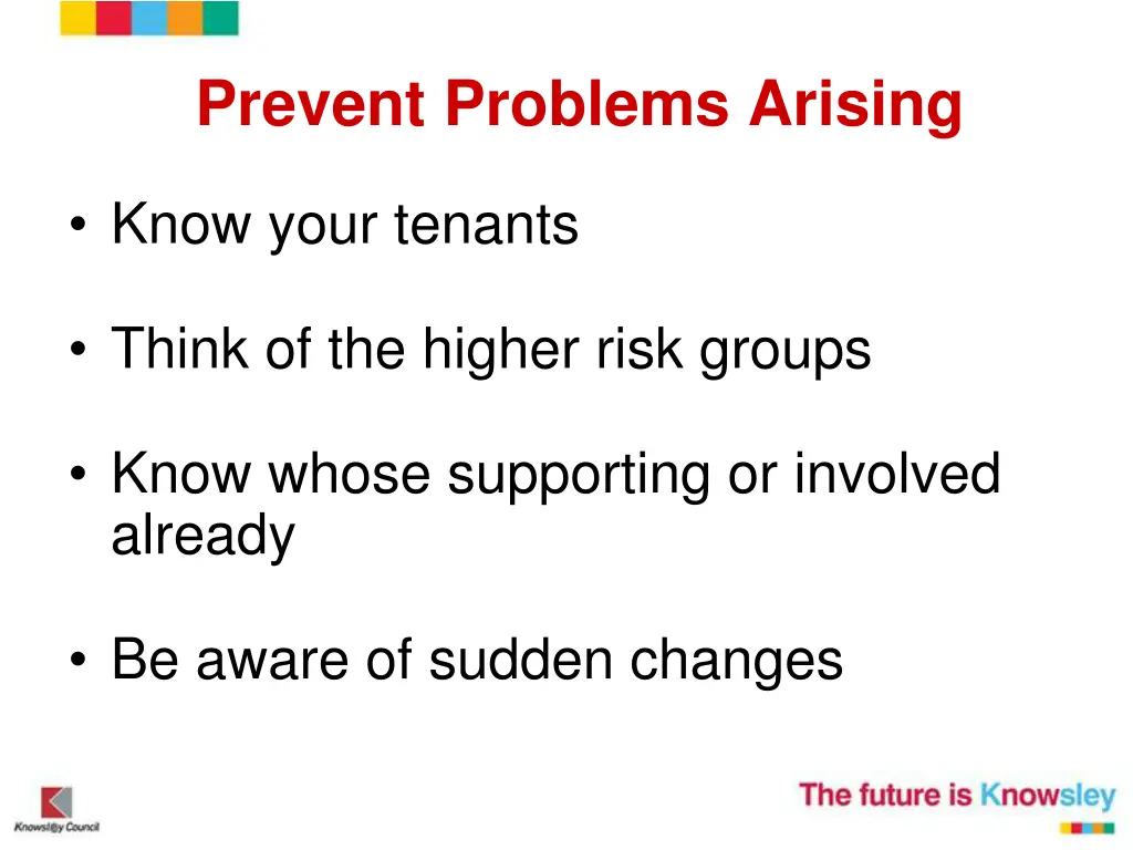 prevent problems arising