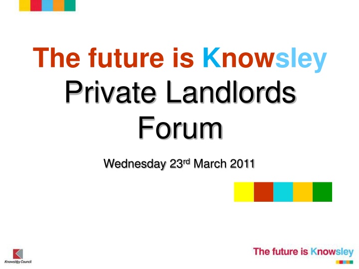 the future is knowsley private landlords forum