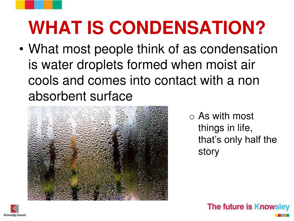 what is condensation what most people think