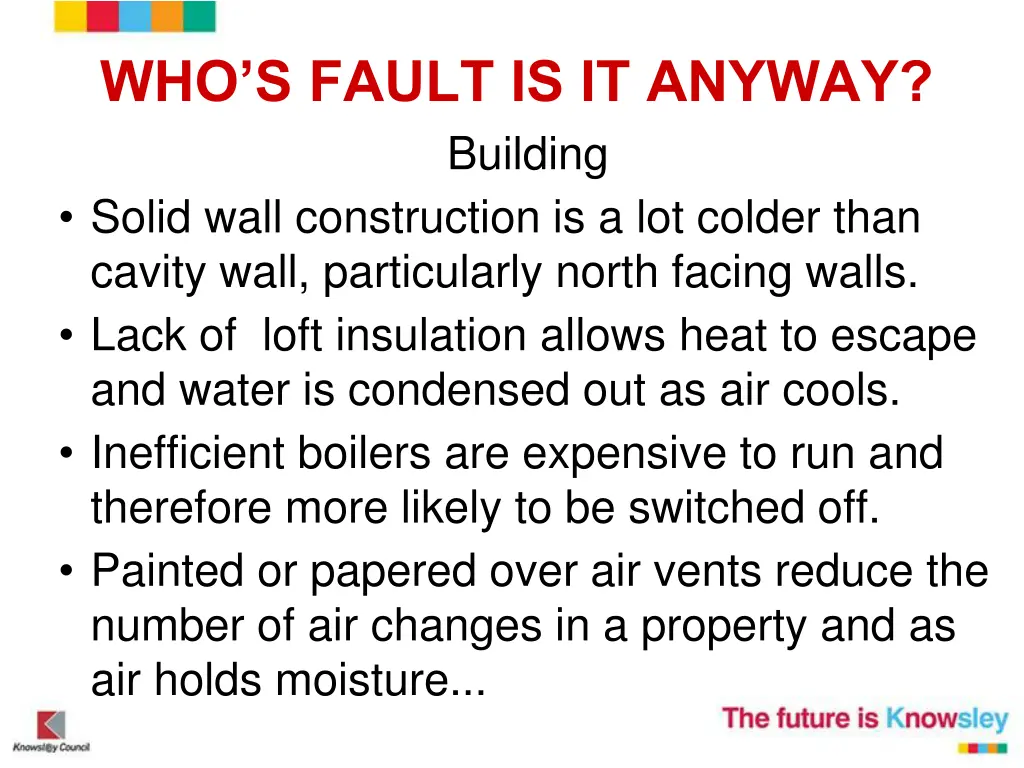 who s fault is it anyway building solid wall