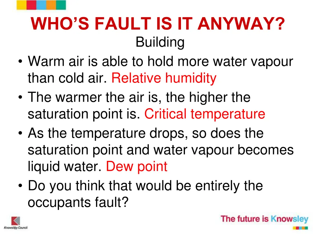 who s fault is it anyway building warm