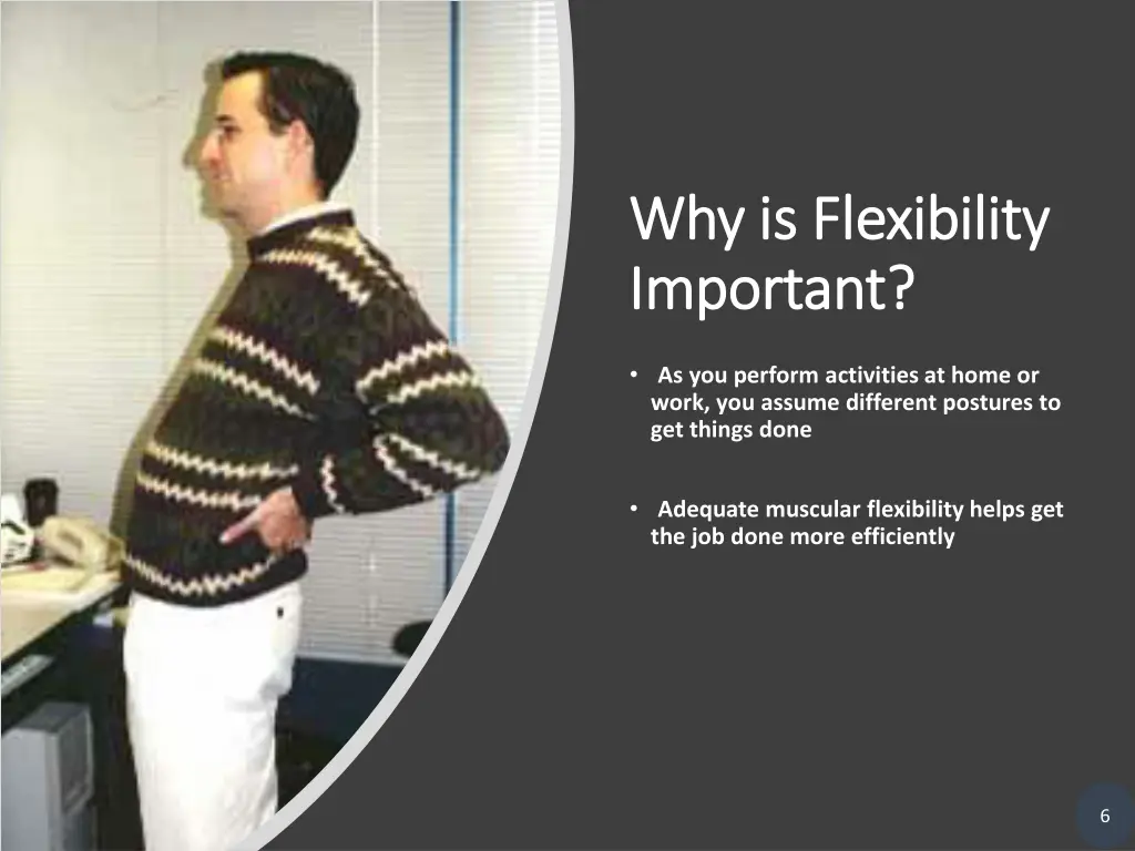 why is flexibility why is flexibility important