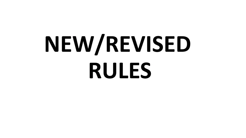 new revised rules