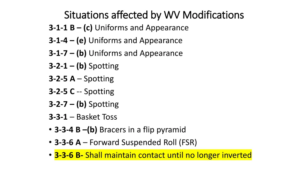 situations affected by wv modifications 1