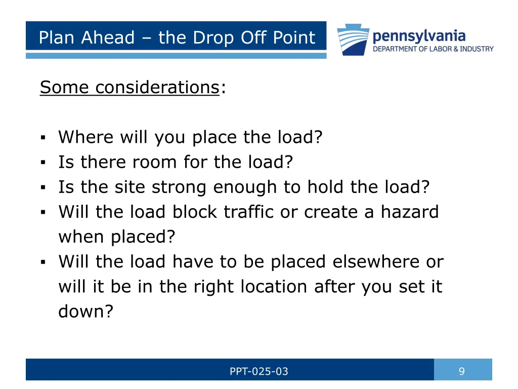 plan ahead the drop off point