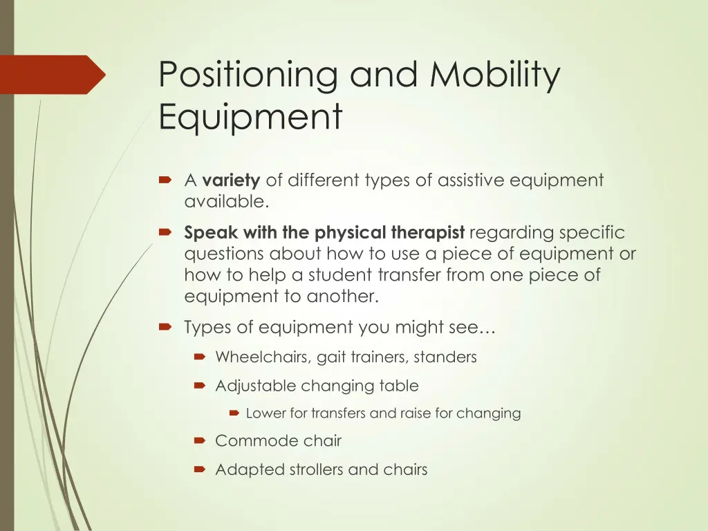 positioning and mobility equipment