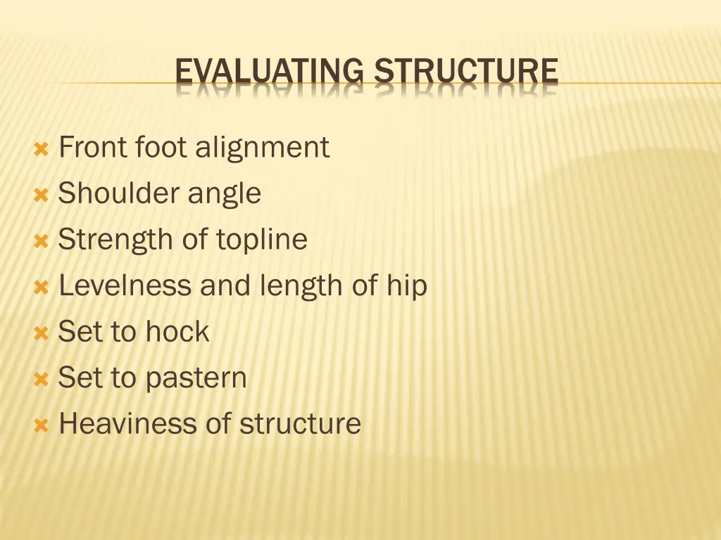 evaluating structure