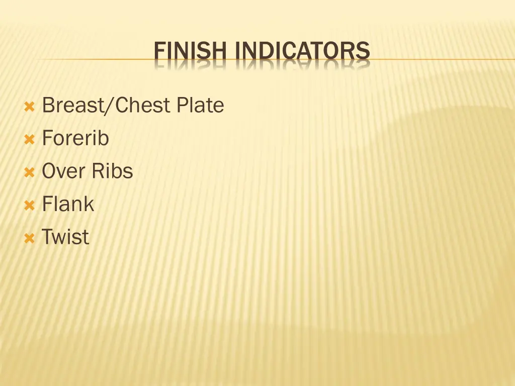 finish indicators 1