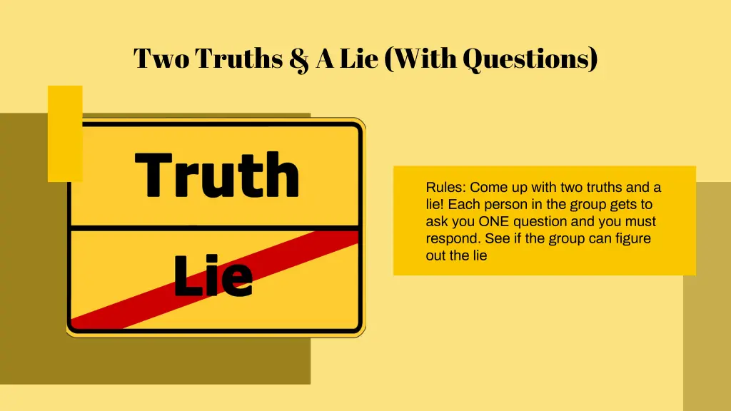 two truths a lie with questions