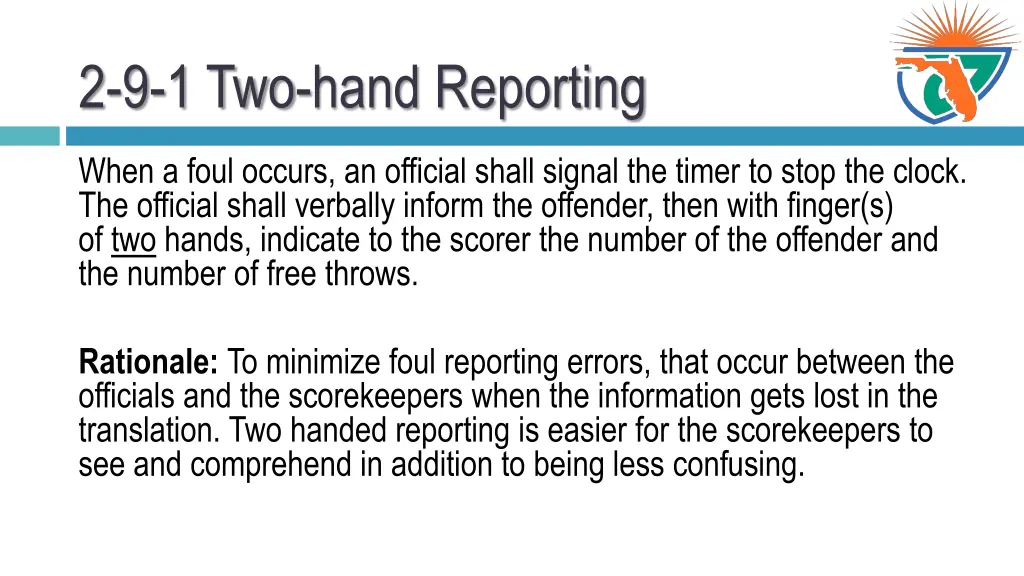 2 9 1 two hand reporting