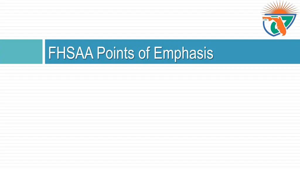 fhsaa points of emphasis