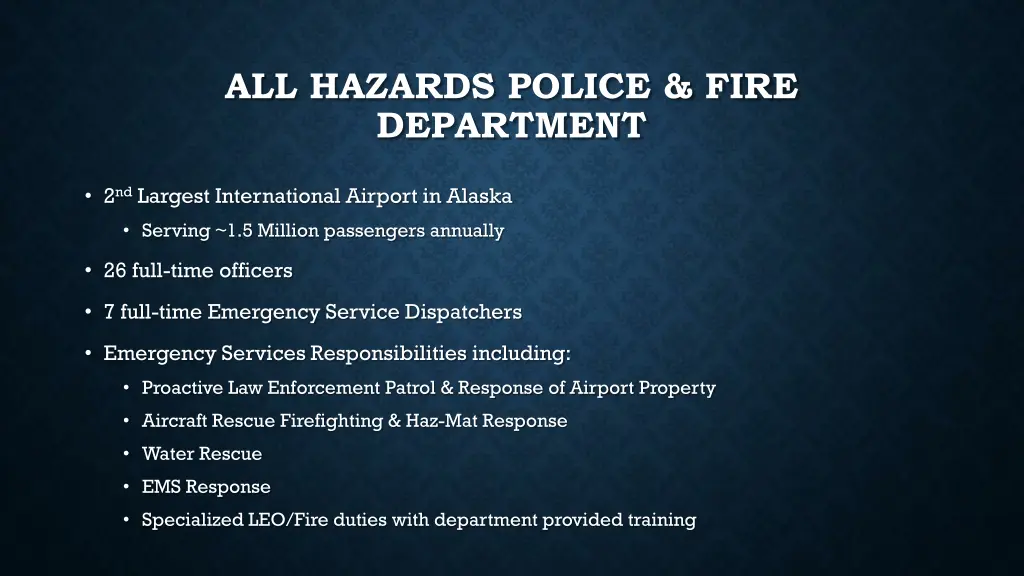 all hazards police fire department