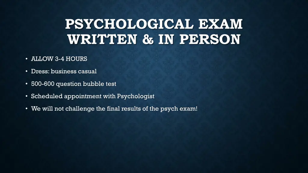 psychological exam written in person