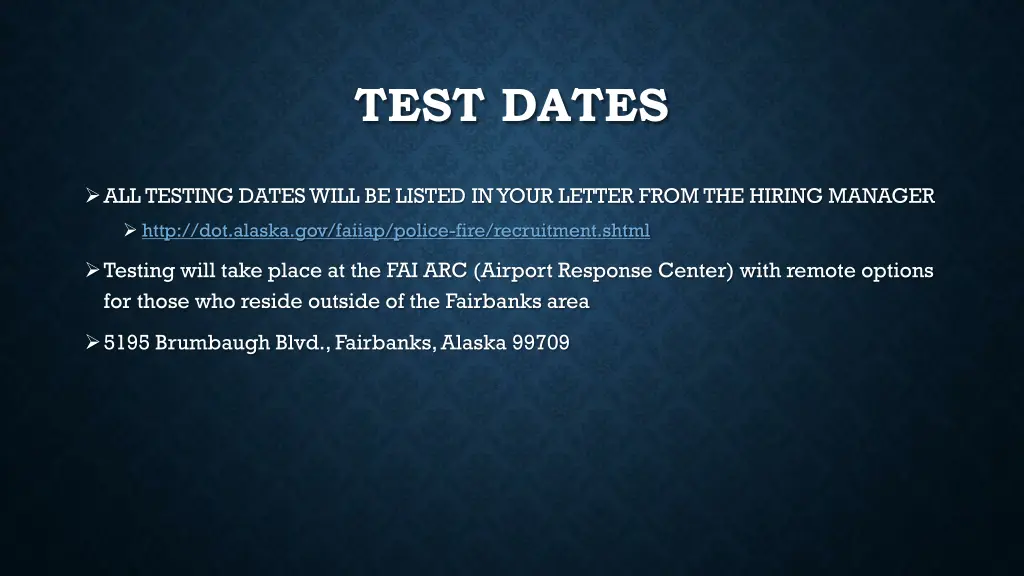 test dates