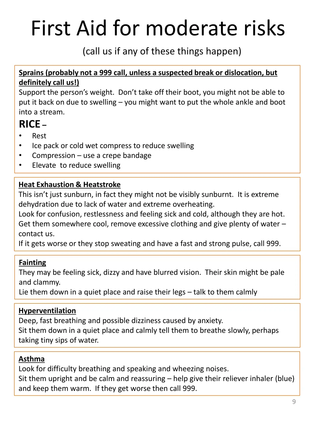 first aid for moderate risks