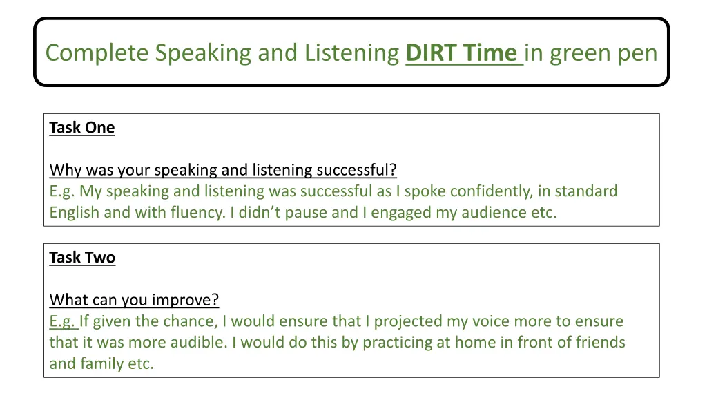 complete speaking and listening dirt time