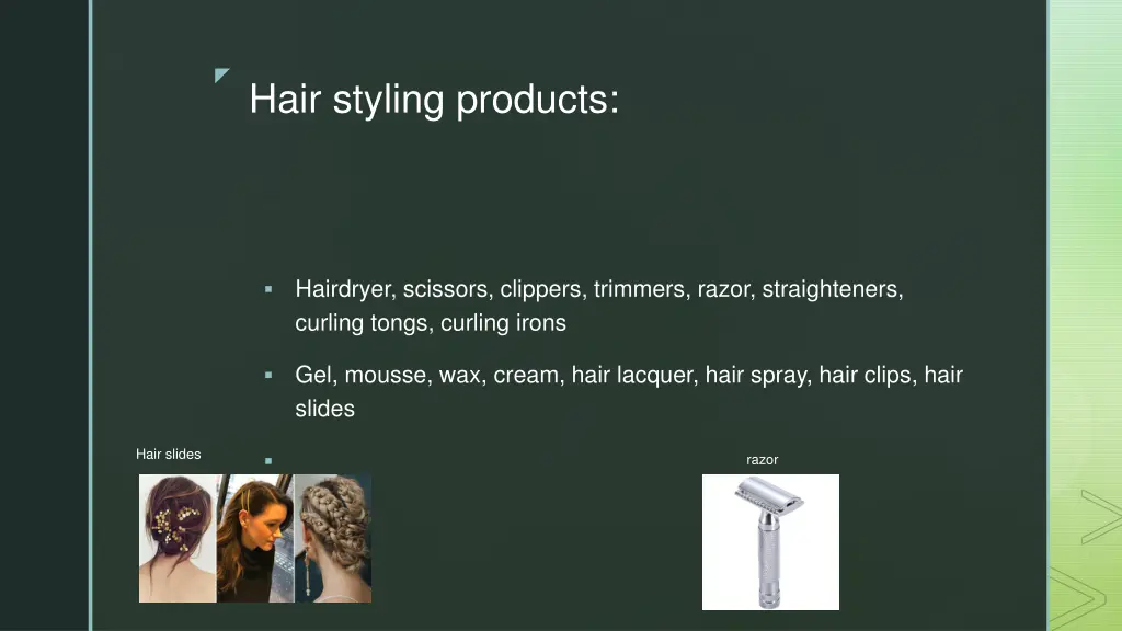 hair styling products